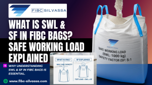 SWL & SF in FIBC Bags
