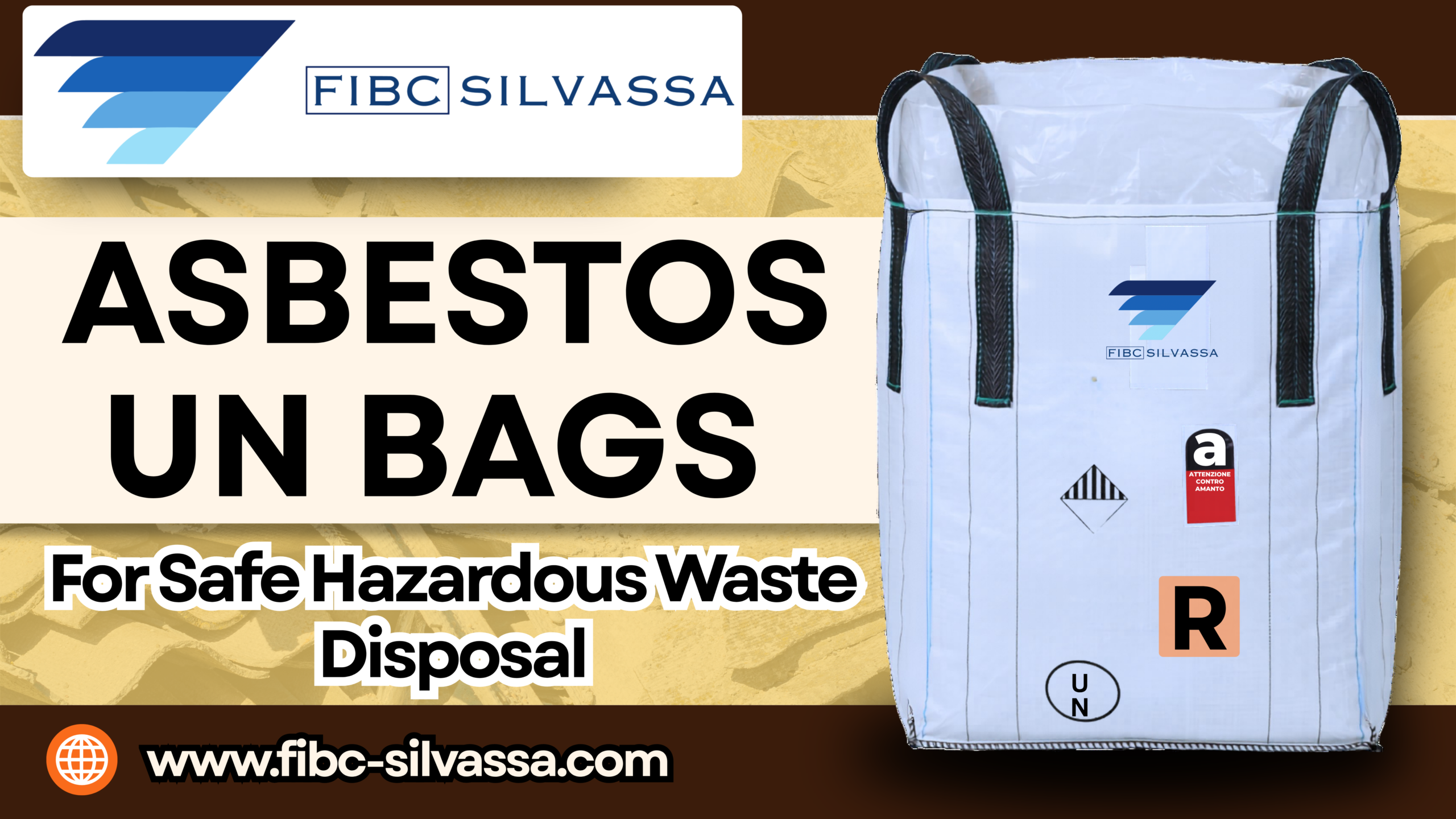 UN Bags for Asbestos Removal used for safe hazardous waste containment